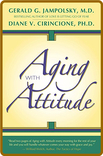 Aging With Attitude 04e7e1c178ab8c6a1d7232cda43931b4