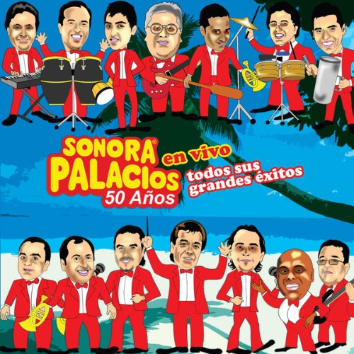 Sonora Palacios - 50 Años  (En Vivo) (2012) [16B-44 1kHz]