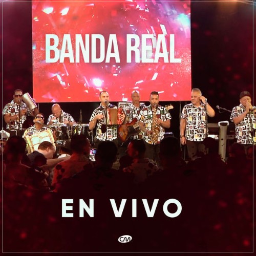 Banda Real - En Vivo (2021) [16B-44 1kHz]