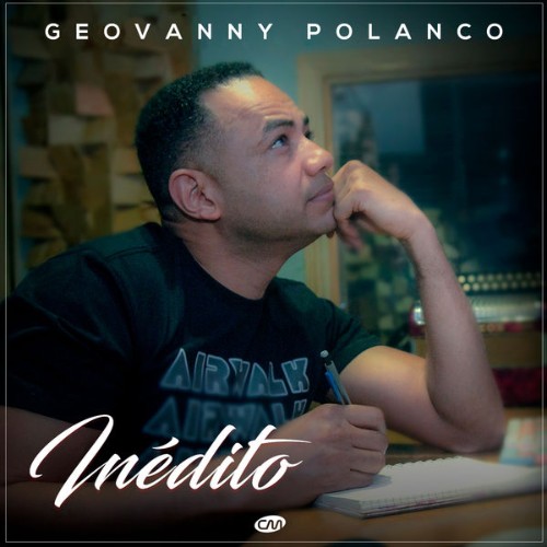Geovanny Polanco - Inédito, Vol  1 (2020) [16B-44 1kHz]