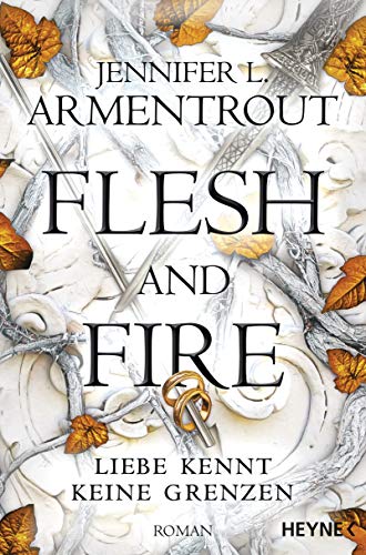Cover: Jennifer L  Armentrout  -  Flesh and Fire – Liebe kennt keine Grenzen
