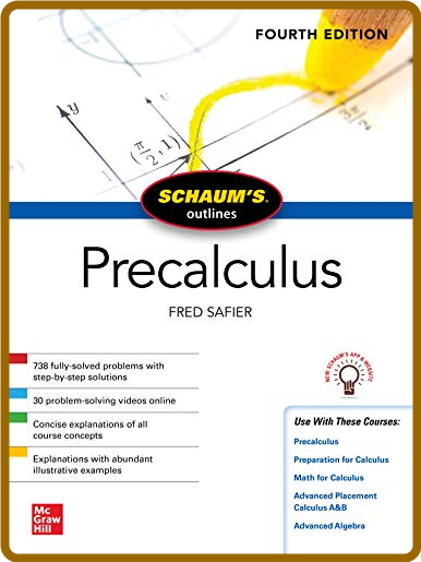 Schaum's Outline of Precalculus, 4th Edition by Fred Safier