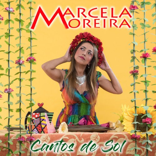 Marcela Moreira - Cantos de sol (2020) [16B-44 1kHz]