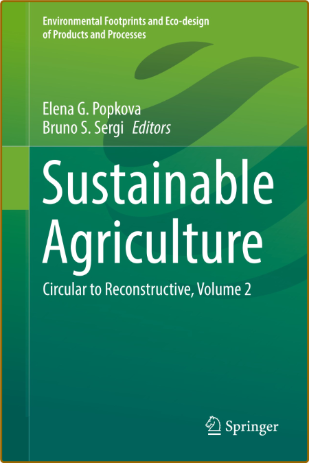  Sustainable Agriculture - Circular to Reconstructive, Volume 2 91d768413aad85284bdc79ba0f8903ec