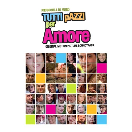 Piernicola Di Muro - Tutti pazzi per amore (Original Motion Picture Soundtrack) (2016) [16B-44 1kHz]