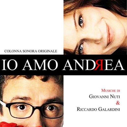 Giovanni Nuti - Io amo Andrea (Colonna sonora originale) (2018) [16B-44 1kHz]