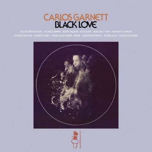 Carlos Garnett - Black Love (2014) [16B-44 1kHz]