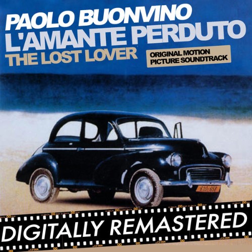 Paolo Buonvino - L'amante perduto - The Lost Lover (Original Motion Picture Soundtrack) (2015) [1...