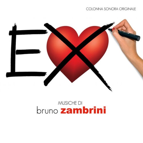 Bruno Zambrini - EX (Colonna sonora originale) (2018) [16B-44 1kHz]