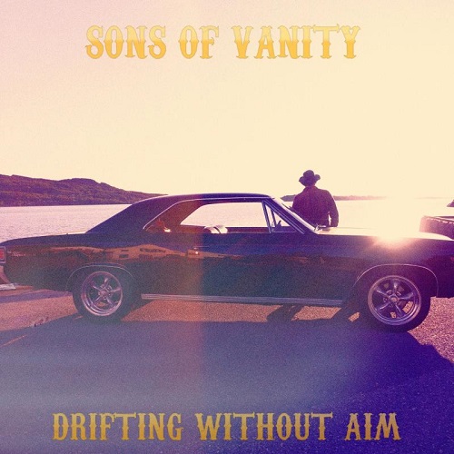 Sons Of Vanity  Drifting Without Aim (2022)