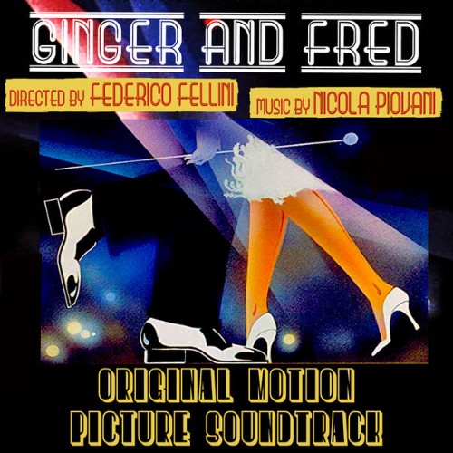 Nicola Piovani - Ginger e Fred (Original Motion Picture Soundtrack) (2014) [16B-44 1kHz]