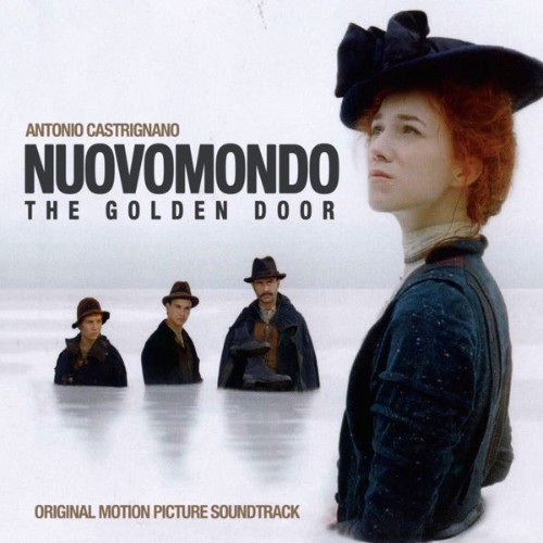Antonio Castrignanò - Nuovomondo - Golden Door (Original Motion Picture Soundtrack) (2016) [16B-4...