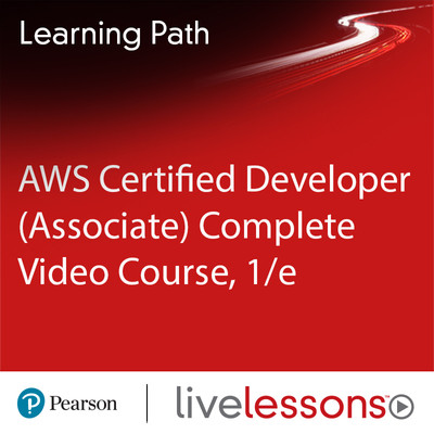 O`Reilly - AWS Certification Prep: Developer - Associate