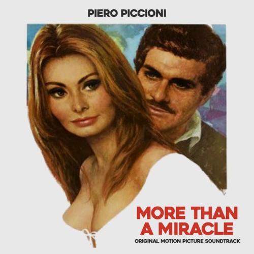 Piero Piccioni - More Than a Miracle (Original Motion Picture Soundtrack) (2016) [16B-44 1kHz]