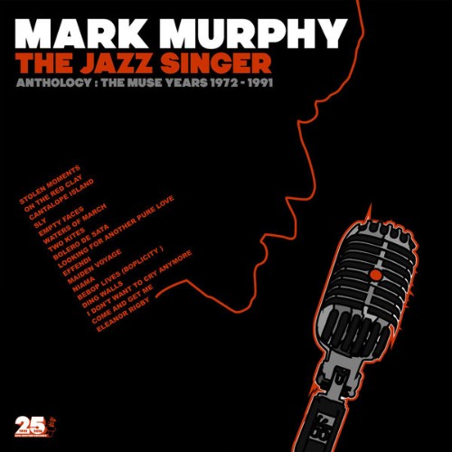 Mark Murphy - The Jazz Singer (2016) [16B-44 1kHz]