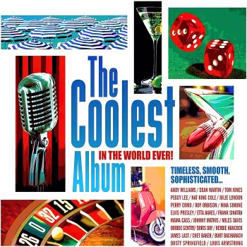 VA - The Coolest Album In The World Ever! (3CD) (2022) (MP3)