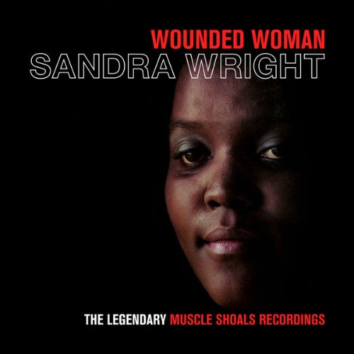 Sandra Wright - Wounded Woman (2016) [16B-44 1kHz]