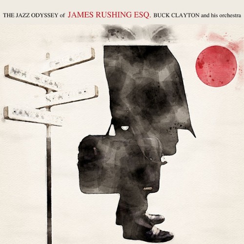 Jimmy Rushing - The Jazz Odyssey of James Rushing Esq  - 2022