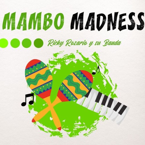 Ricky Rozario y su Banda - Mambo Madness - 2022