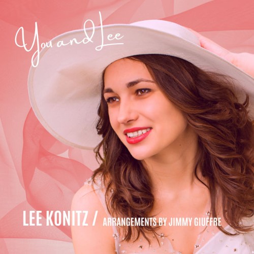 Lee Konitz - You and Lee - 2022