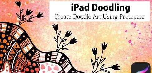 iPad Doodling Create Doodle Art Using Procreate