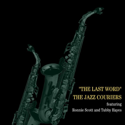 Jazz Couriers - The Last Word - 2022
