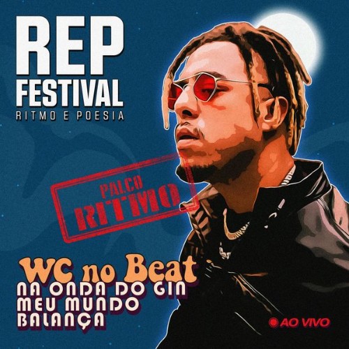 REP Festival - WC no Beat  (Ao Vivo no REP Festival) - 2022