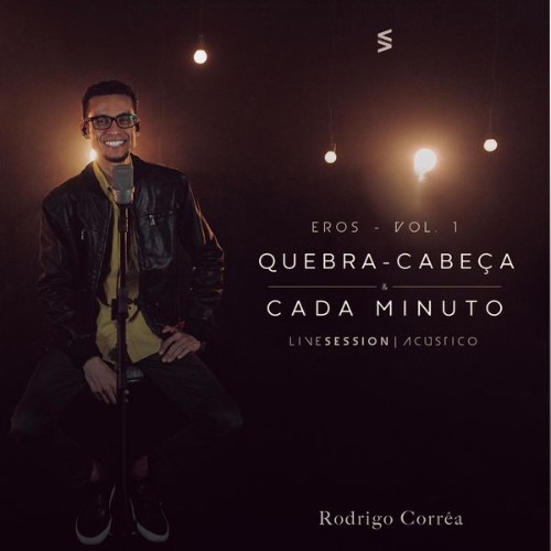 Rodrigo Correa - EROS - VOL 1 (Live Session) - 2022