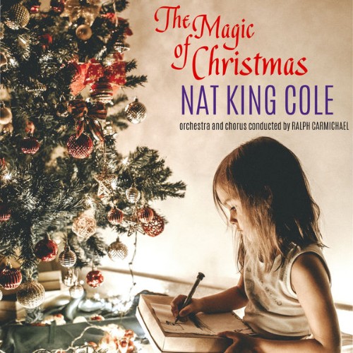 Nat King Cole - The Magic of Christmas - 2022