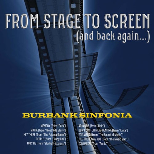 Burbank Sinfonia - From Stage to Screen (and Back Again) - 2022