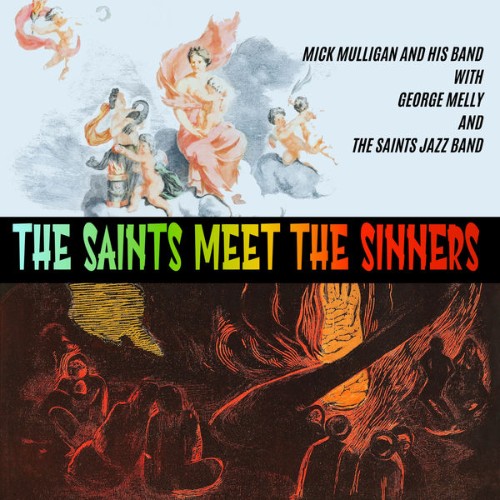 Mick Mulligan & His Band - The Saints Meet the Sinners - 2022