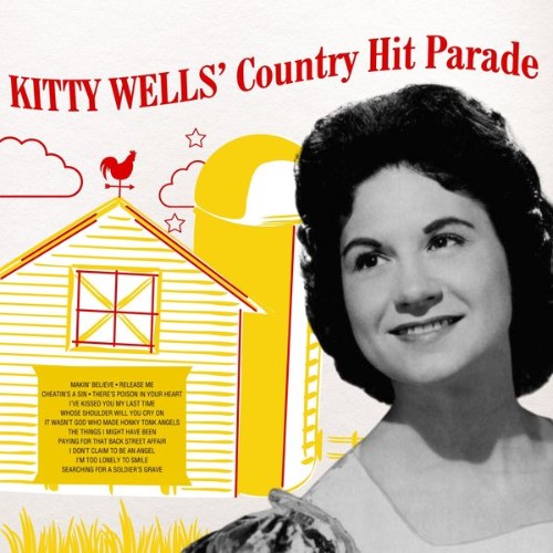 Kitty Wells - Kitty Wells' Country Hit Parade - 2022