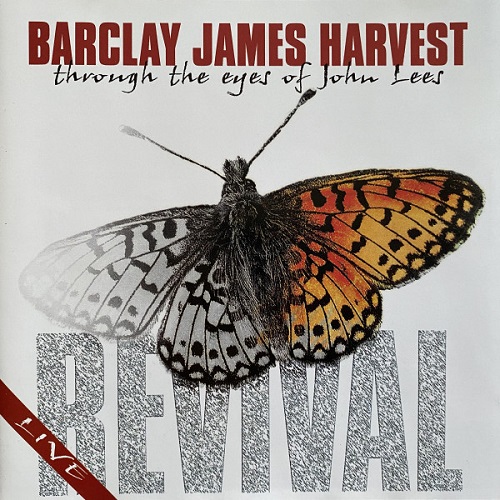 Barclay James Harvest - Through The Eyes Of John Lees: Revival - Live 1999 (2CD)