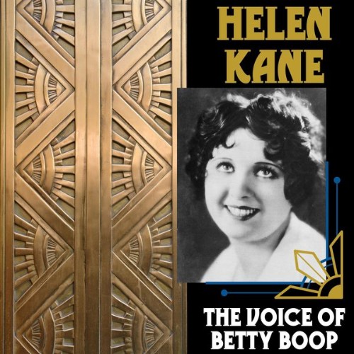 Helen Kane - The Voice of Betty Boop! - 2022