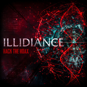 Illidiance - Hack The Hoax [Single] (2022)