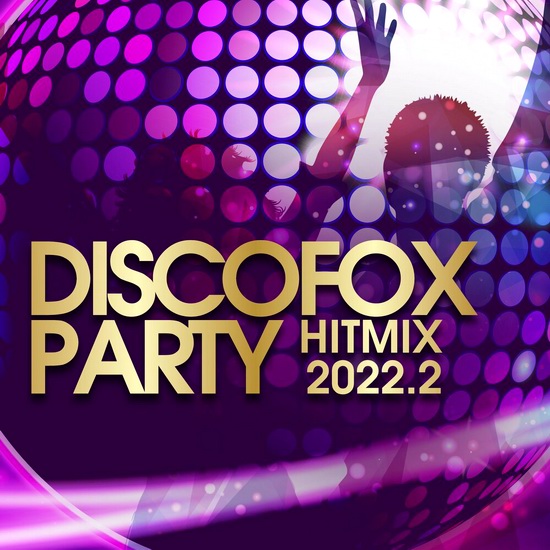 VA - Discofox Party Hitmix 2022. 2