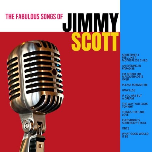 Jimmy Scott - The Fabulous Songs of Jimmy Scott - 2022