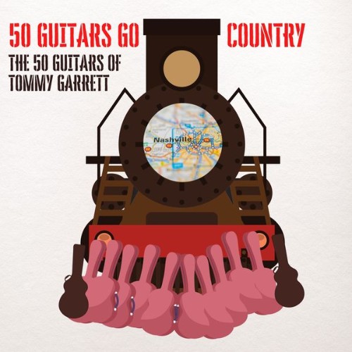 50 Guitars of Tommy Garrett - 50 Guitars Go Country - 2022
