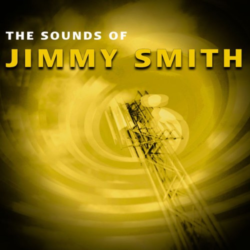 Jimmy Smith - The Sounds of Jimmy Smith - 2022