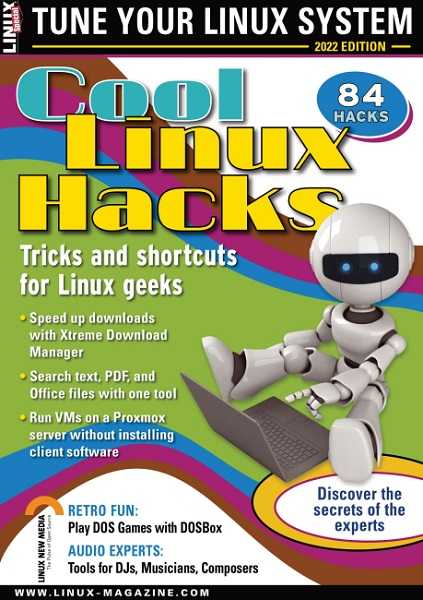 Linux Magazine USA Special – Cool Linux Hacks 2022