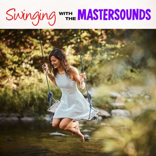 The Mastersounds - Swinging with the Mastersounds - 2022