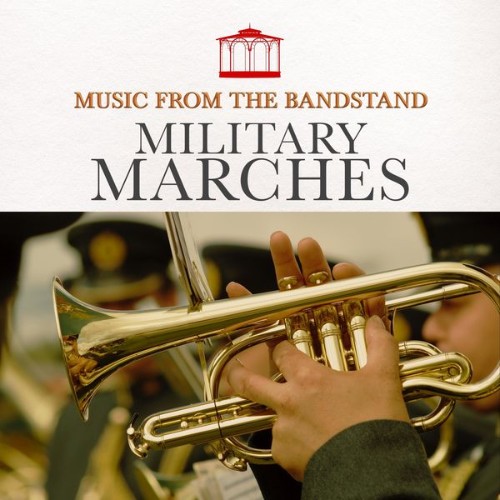 The Redbridge Brass Band - Music from the Bandstand - Military Marches - 2022