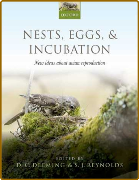 Deeming D  Nests, Eggs, and Incubation  New Ideas   2015