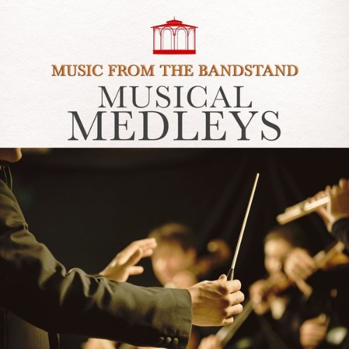 The Redbridge Brass Band - Music from the Bandstand - Musical Medleys - 2022