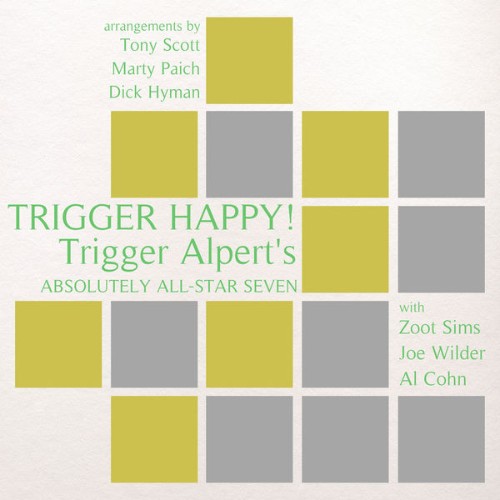 Trigger Alpert's Absolutely All-Star Seven - Trigger Happy! - 2022