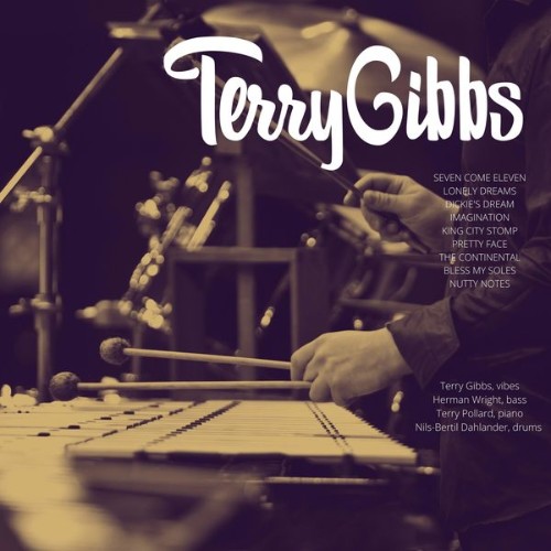 Terry Gibbs - Terry Gibbs - 2022