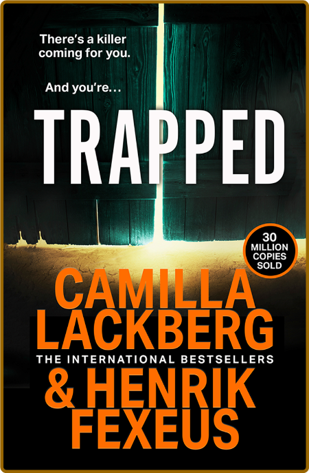 Trapped by Camilla Lackberg 