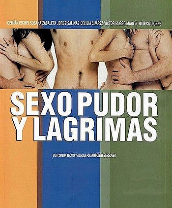 Секс, стыд и слёзы / Sexo, pudor y lagrimas (1999) DVDRip