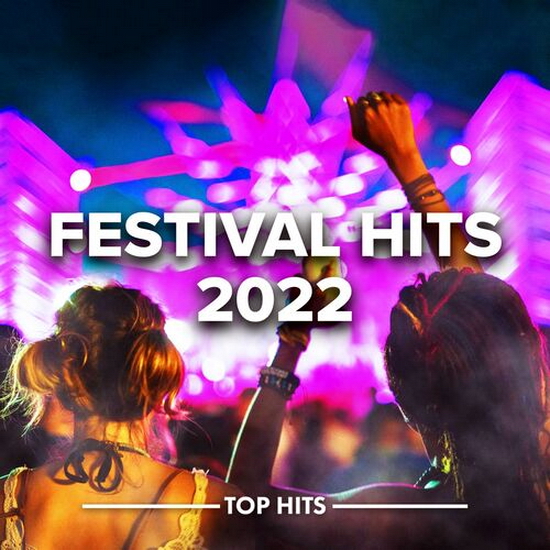 VA - Festival Hits 2022