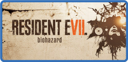 Resident Evil 7   Biohazard [FitGirl Repack]